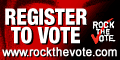 Rock 
the Vote!