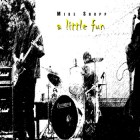 Mike Shupp "A Little Fun / October Sun – Single"