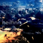 Neil Finn "Dizzy Heights"