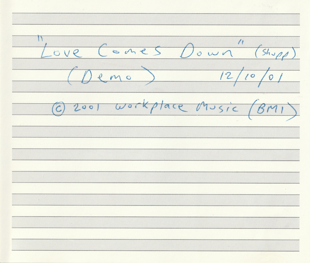 Love Comes Down (Demo, 2001)