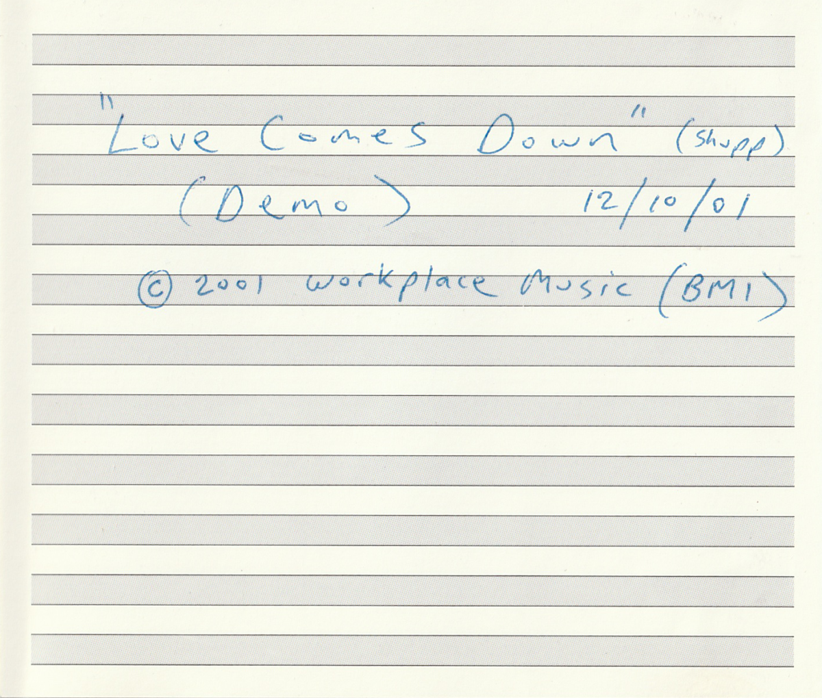 Love Comes Down (Demo, 2001)